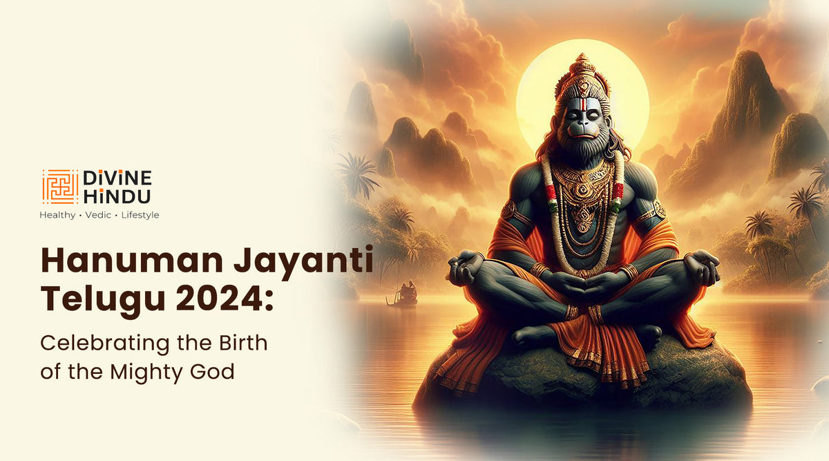 Hanuman Jayanti (Telugu): Date, Rituals & Significance