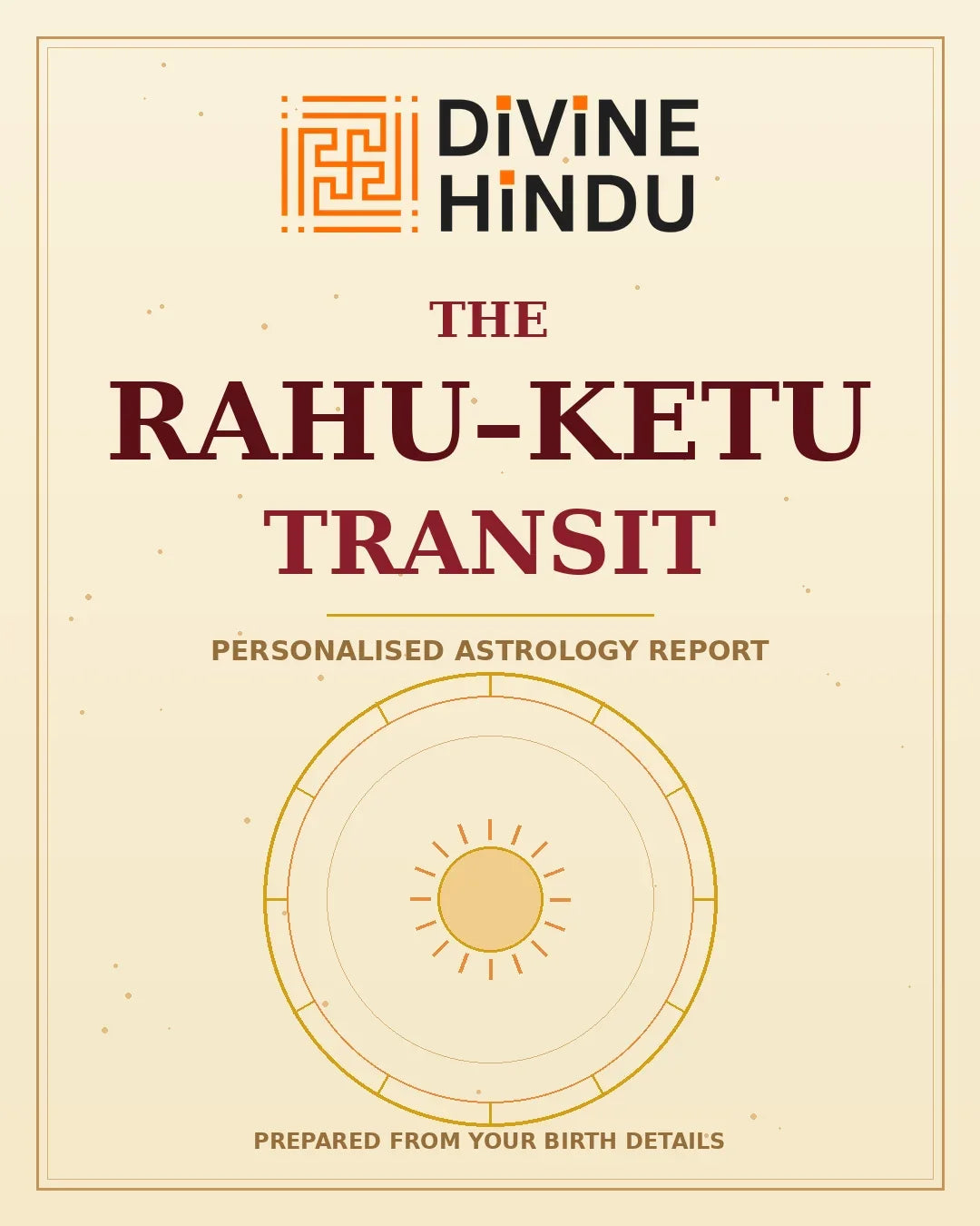 Rahu–Ketu Transit Report — Divine Hindu report cover